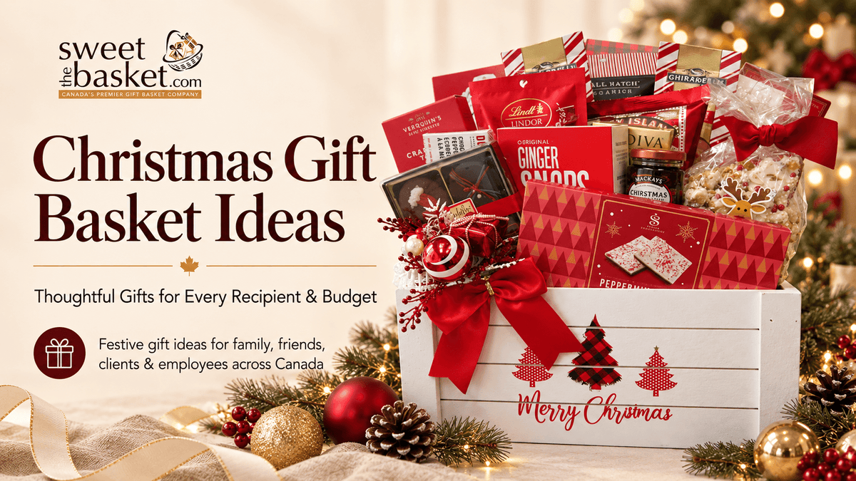 Christmas gift basket ideas for families, clients and employees in Canada